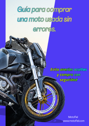 Guia para comprar una moto usada sin errores